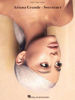 Ariana Grande: Sweetener - Piano/Vocal/Guitar - Book