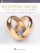 Hal Leonard - Wedding Music For Classical Players - Violin\/Piano - Book\/Audio Online