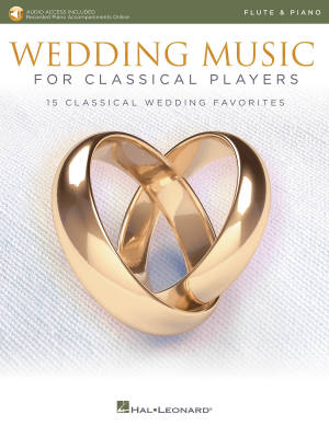 Wedding Music For Classical Players - Flute/Piano - Book/Audio Online