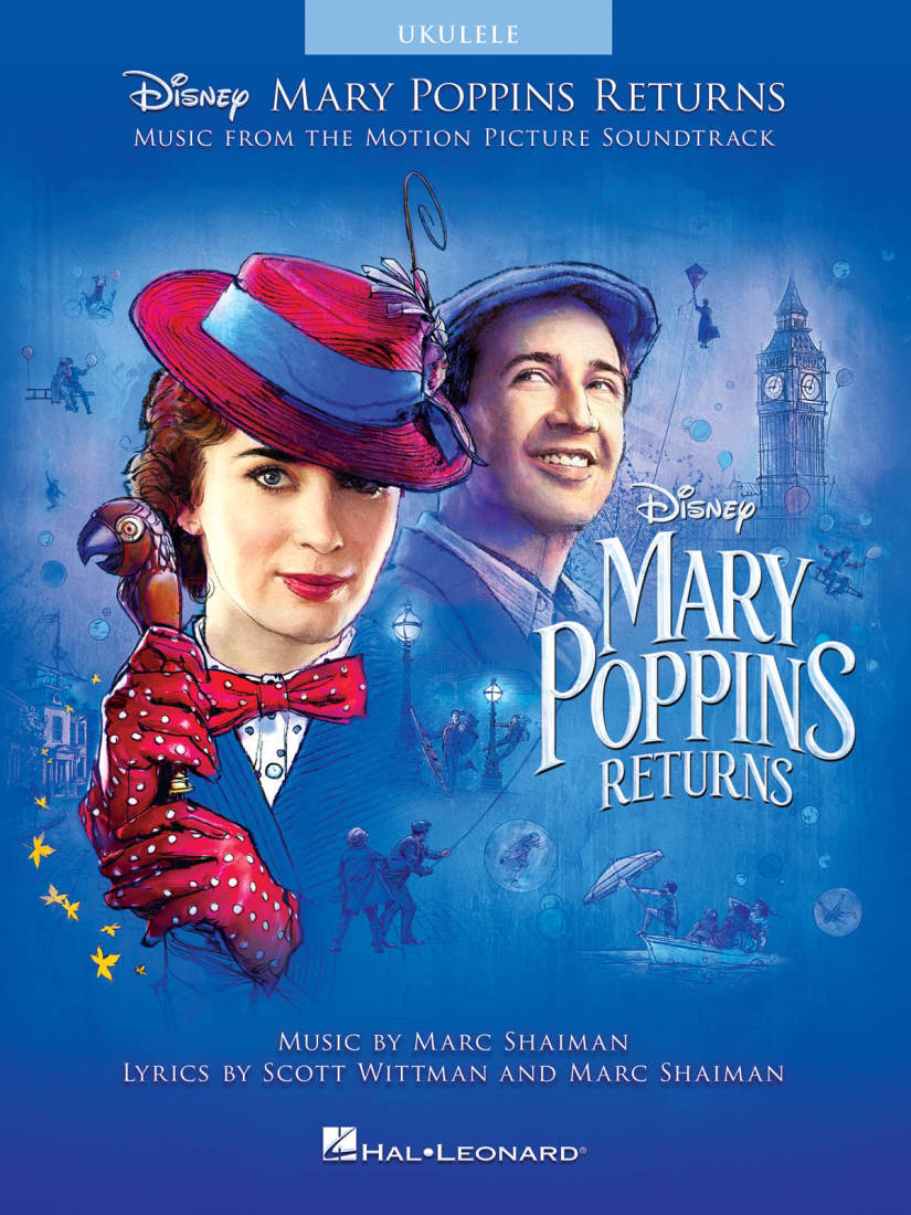Mary Poppins Returns: Music from the Motion Picture Soundtrack - Shaiman/Wittman - Ukulele - Book