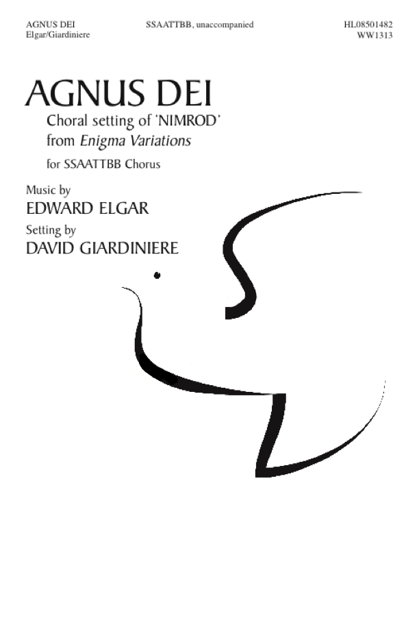 Agnus Dei: Choral Setting of Nimrod from Enigma Variations - Elgar/Giardiniere - SSAATTBB