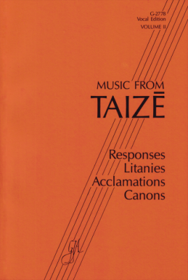 Music from Taize - Volume 2: Responses, Litanies, Acclamations, Canons - Berthier - Spiral Edition Book