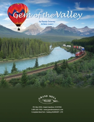 Grand Mesa Music Publishing - Gem of the Valley - Dulaney - Concert Band - Gr. 3+