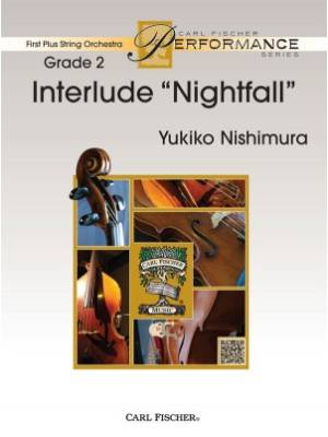 Carl Fischer - Interlude Nightfall - Nishimura - String Orchestra - Gr. 2
