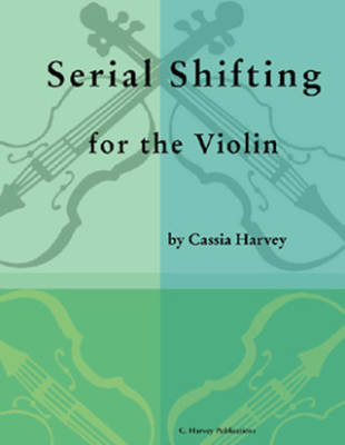 Serial Shifting for the Violin - Harvey - Violin - Book