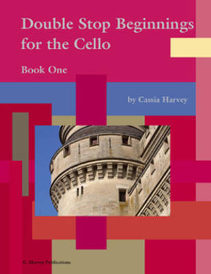 Double Stop Beginnings for the Cello, Book One - Harvey - Cello - Book
