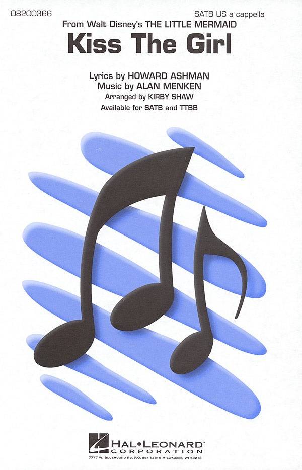 Kiss the Girl (from The Little Mermaid) - Menken/Ashman/Shaw - SATB