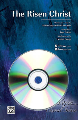 Alfred Publishing - The Risen Christ - Getty/Madeira/Fettke - InstruTrax CD