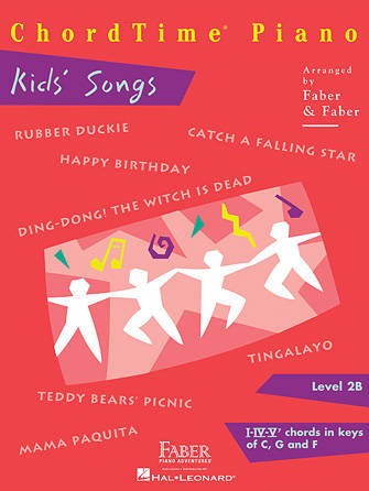 ChordTime Piano: Kids\' Songs - Level 2B - Faber/Faber - Piano - Book