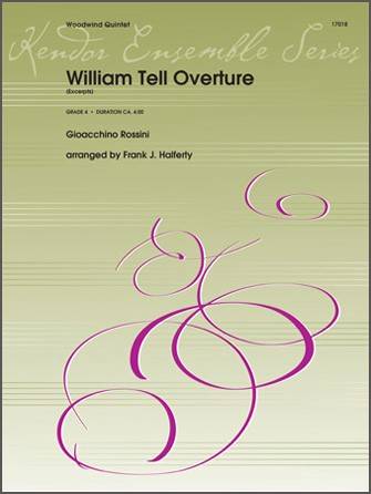 William Tell Overture (Excerpts) - Rossini/Halferty - Woodwind Quintet - Score/Parts