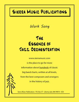 Sierra Music Publications - Work Song - Adderley/Keezer - Jazz Ensemble - Gr. 4