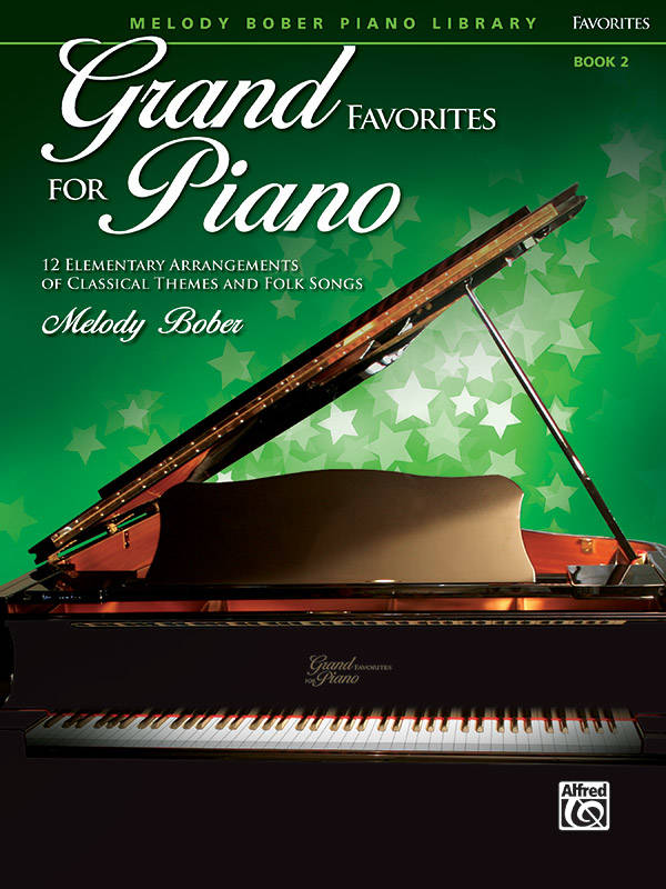Grand Favorites for Piano, Book 2 - Bober - Piano - Book