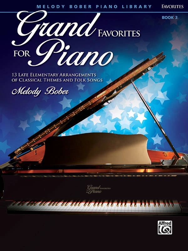 Grand Favorites for Piano, Book 3 - Bober - Piano - Book