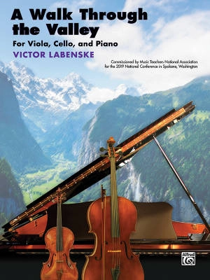 Alfred Publishing - A Walk Through the Valley - Labenske - Piano Trio (Viola/Cello/Piano)