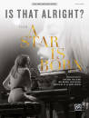 Alfred Publishing - Is That Alright?  (from A Star Is Born) - Easy Piano - Sheet Music