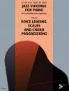Advance Music - Jazz Voicings for Piano: The Complete Linear Approach,  Part II: Voice Leading, Scales and Chord Progressions - Terefenko - Piano - Book