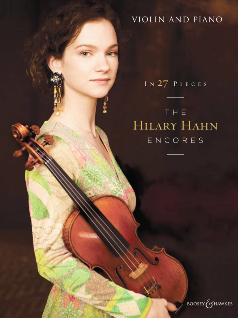 In 27 Pieces: The Hilary Hahn Encores - Violin/Piano - Book