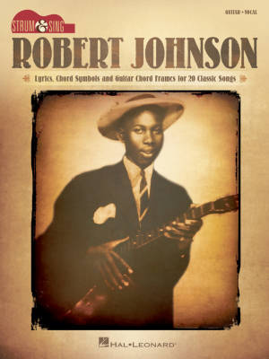 Robert Johnson: Strum and Sing - Guitar - Book