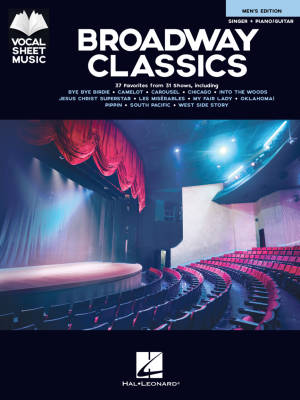 Broadway Classics--Men\'s Edition: Vocal Sheet Music - Singer/Piano/Guitar - Book