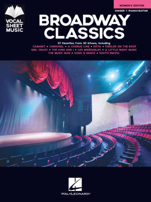 Broadway Classics--Women\'s Edition: Vocal Sheet Music - Singer/Piano/Guitar - Book