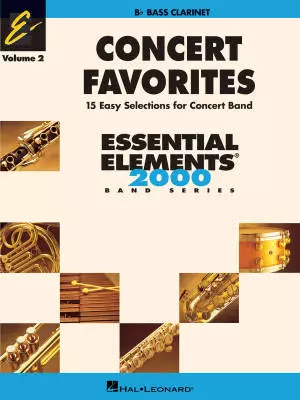 Hal Leonard - Concert Favorites Vol. 2 (15 Easy Selections for Concert Band) - Bass Clarinet - Book