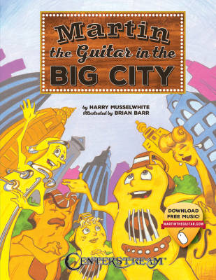Hal Leonard - Martin the Guitar--In the Big City - Musselwhite - Livre/Audio en ligne