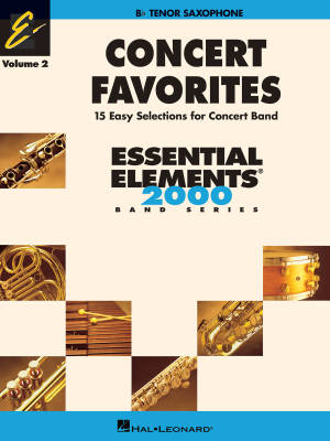 Hal Leonard - Concert Favorites Vol. 2 (15 Easy Selections for Concert Band) - Saxophone tnor - Livre