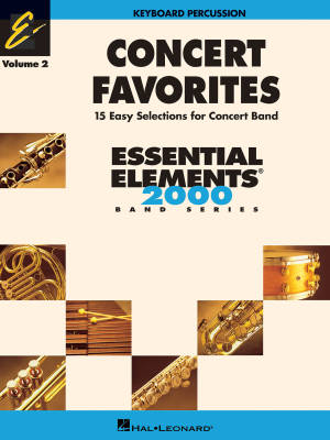 Hal Leonard - Concert Favorites Vol. 2 (15 Easy Selections for Concert Band) - Claviers de percussions - Livre