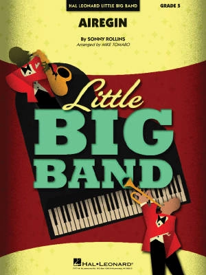 Hal Leonard - Airegin - Rollins/Tomaro - Jazz Combo - Gr. 5