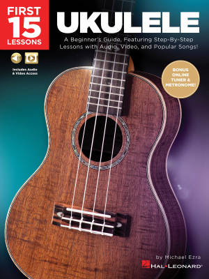 Hal Leonard - First 15 Lessons: Ukulele - Ezra - Ukulele TAB - Book/Media Online