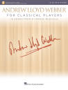 Hal Leonard - Andrew Lloyd Webber for Classical Players - Webber - Violin/Piano - Book/Audio Online