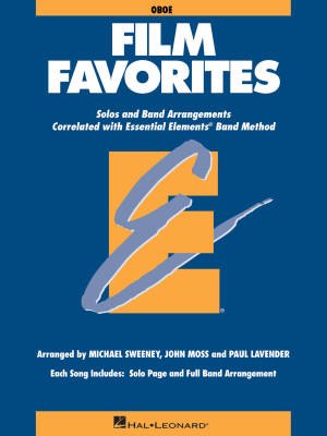 Hal Leonard - Essential Elements Film Favorites - Sweeney/Lavender/Moss - Oboe - Book