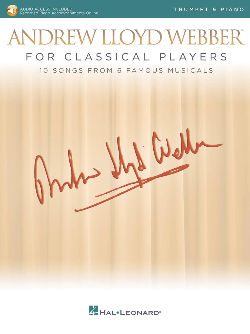 Andrew Lloyd Webber for Classical Players - Webber - Trumpet/Piano - Book/Audio Online