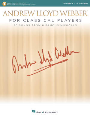 Andrew Lloyd Webber for Classical Players - Webber - Trumpet/Piano - Book/Audio Online