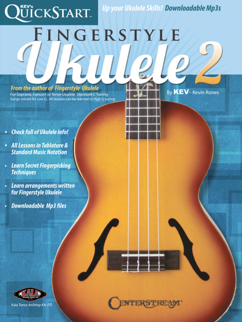 Kev\'s Quickstart: Fingerstyle Ukulele, Volume 2 - Rones - Ukulele TAB - Book/Audio Online