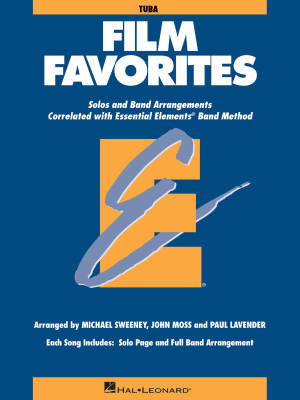 Hal Leonard - Essential Elements Film Favorites - Sweeney/Lavender/Moss -  Tuba - Livre