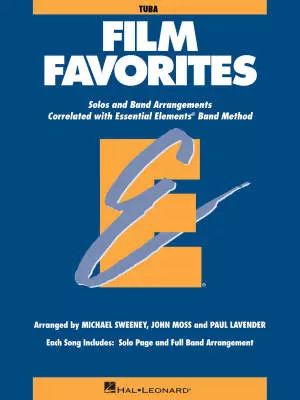 Hal Leonard - Essential Elements Film Favorites - Sweeney/Lavender/Moss - Tuba - Book