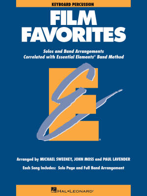 Hal Leonard - Essential Elements Film Favorites - Sweeney/Lavender/Moss - Keyboard Percussion - Book