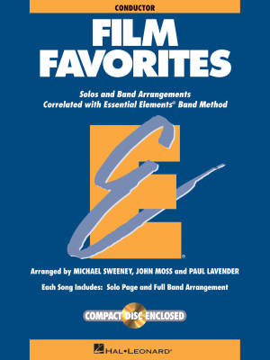 Hal Leonard - Essential Elements Film Favorites - Sweeney/Lavender/Moss - Conductor - Book/CD