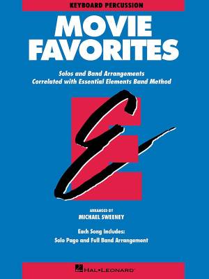 Hal Leonard - Essential Elements Movie Favorites - Sweeney - Percussions chromatiques - Livre