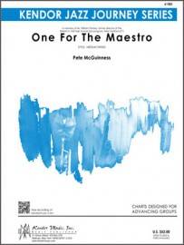 One For The Maestro - McGuinness - Jazz Ensemble - Gr. Medium