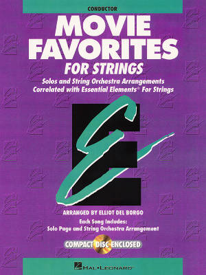 Hal Leonard - Essential Elements Movie Favorites for Strings - Del Borgo - Partitions du chef - Livre/CD