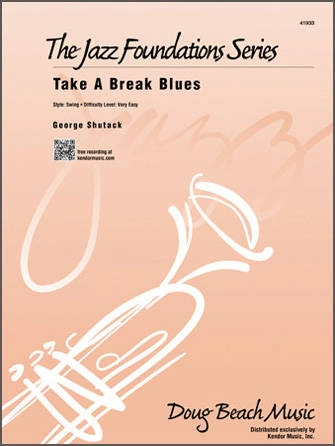 Take A Break Blues - Shutack - Jazz Ensemble - Gr. Very Easy