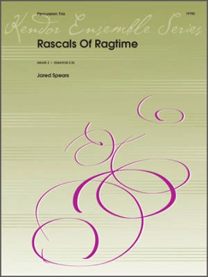 Rascals Of Ragtime - Spears - Percussion Trio - Gr. 3