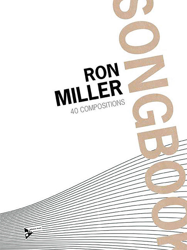 Ron Miller Songbook (40 Compositions) - Fakebook