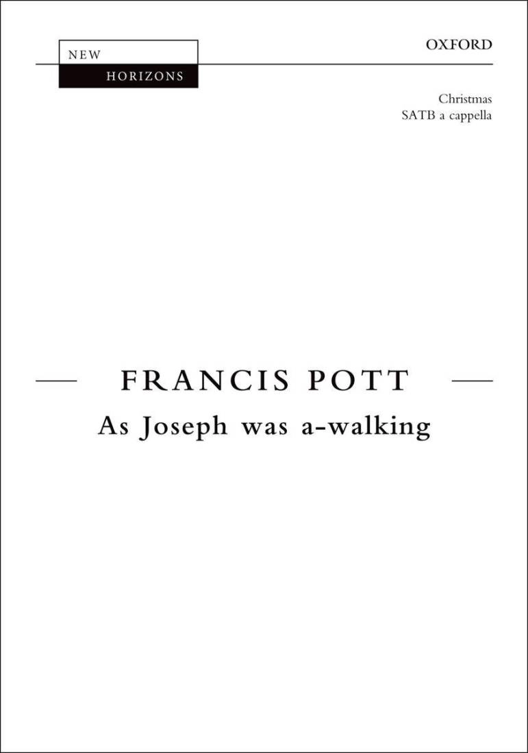 As Joseph was a-walking  - Pott - SATB