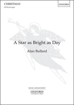 A Star as Bright as Day - Bullard - SATB