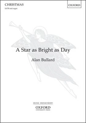 Oxford University Press - A Star as Bright as Day - Bullard - SATB