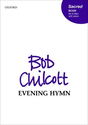 Evening Hymn - Chilcott - SAB