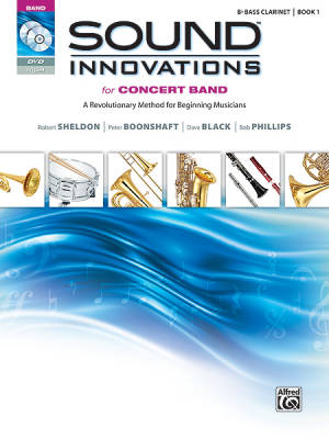 Alfred Publishing - Sound Innovations for Concert Band, Book 1 - Bb Bass Clarinet - Book/CD/DVD